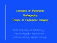 Concepts of Panoramic Radiography Theory of Panoramic Imaging PowerPoint PPT Presentation