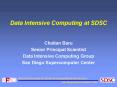 Data Intensive Computing at SDSC PowerPoint PPT Presentation