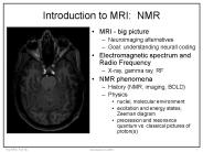 Introduction to MRI: NMR