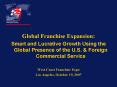 Global Franchise Expansion: PowerPoint PPT Presentation