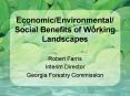 Economic/Environmental/ Social Benefits of Working Landscapes PowerPoint PPT Presentation