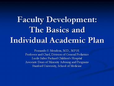 Faculty Development: The Basics and Individual Academic Plan
