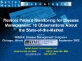Remote Patient Monitoring for Disease Management: 10 Observations About the StateoftheMarket PowerPoint PPT Presentation