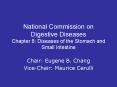 National Commission on Digestive Diseases Chapter 8: Diseases of the Stomach and Small Intestine PowerPoint PPT Presentation