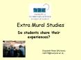 Extra Mural Studies PowerPoint PPT Presentation