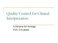 Quality Control for Clinical Interpretation PowerPoint PPT Presentation