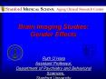 Brain Imaging Studies: Gender Effects PowerPoint PPT Presentation