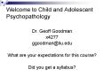 Welcome to Child and Adolescent Psychopathology PowerPoint PPT Presentation