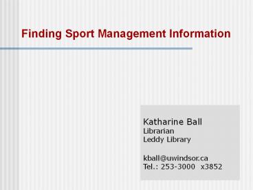 Finding Sport Management Information
