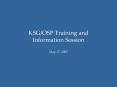 KSG/OSP Training and Information Session PowerPoint PPT Presentation