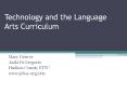 Technology and the Language Arts Curriculum PowerPoint PPT Presentation