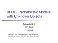 BLOG: Probabilistic Models with Unknown Objects PowerPoint PPT Presentation