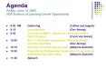 Agenda Friday, June 13, 2003 NSF Science of Learning Center Opportunity PowerPoint PPT Presentation