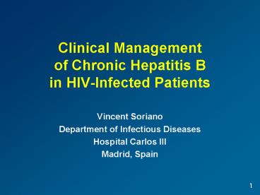 Clinical Management of Chronic Hepatitis B in HIVInfected Patients