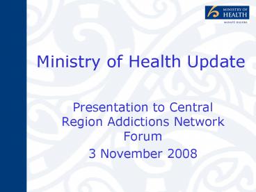 Ministry of Health Update
