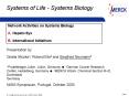 Systems of Life - Systems Biology PowerPoint PPT Presentation