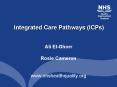 Integrated Care Pathways ICPs PowerPoint PPT Presentation