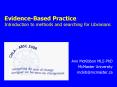 Evidence-Based Practice Introduction to methods and searching for Librarians PowerPoint PPT Presentation