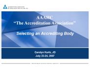 Accreditation Slide Show