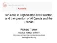 Tensions in Afghanistan and Pakistan, and the question of Al Qaeda and the Taliban PowerPoint PPT Presentation