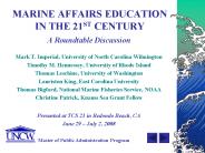 MARINE AFFAIRS EDUCATION IN THE 21ST CENTURY