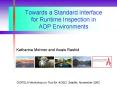 Towards a Standard Interface for Runtime Inspection in AOP Environments PowerPoint PPT Presentation