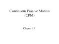 Continuous Passive Motion (CPM) PowerPoint PPT Presentation