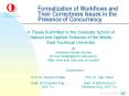Formalization of Workflows and Their Correctness Issues in the Presence of Concurrency PowerPoint PPT Presentation