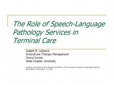 The Role of SpeechLanguage Pathology Services in Terminal Care