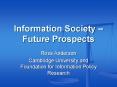 Information Society  PowerPoint PPT Presentation