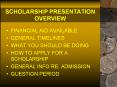 SCHOLARSHIP PRESENTATION OVERVIEW PowerPoint PPT Presentation