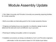 Module Assembly Update
