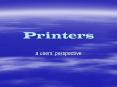 Printers PowerPoint PPT Presentation
