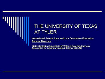 THE UNIVERSITY OF TEXAS AT TYLER presentation | free to view