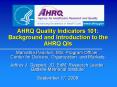 AHRQ Quality Indicators 101: Background and Introduction to the AHRQ QIs PowerPoint PPT Presentation