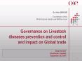 Governance on Livestock diseases prevention and control and impact on Global trade PowerPoint PPT Presentation