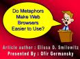 Do Metaphors Make Web Browsers Easier to Use PowerPoint PPT Presentation
