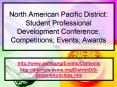 North American Pacific District: Student Professional Development Conference Competitions Events Awa PowerPoint PPT Presentation