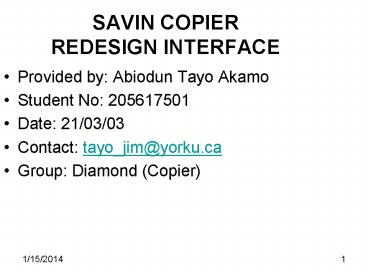 SAVIN COPIER REDESIGN INTERFACE