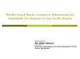 Wireless based Rural ecommerce Infrastructure for Sustainable Development in Asia Pacific Region PowerPoint PPT Presentation