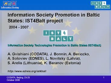 Information Society Promotion in Baltic States: IST4Balt project