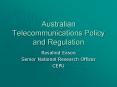 Australian Telecommunications Policy and Regulation PowerPoint PPT Presentation