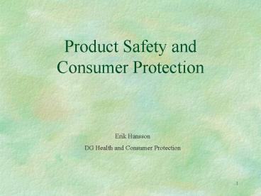 Product Safety and Consumer Protection