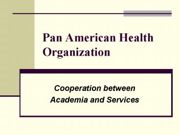 Pan American Health Organization
