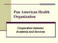 Pan American Health Organization PowerPoint PPT Presentation