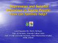Depression and Suicidal Behaviour in Young People: how can families help PowerPoint PPT Presentation