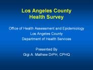 Los Angeles County Health Survey