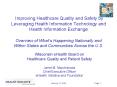 Improving Healthcare Quality and Safety by Leveraging Health Information Technology and Health Infor PowerPoint PPT Presentation