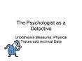 The Psychologist as a Detective PowerPoint PPT Presentation