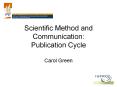 Scientific Method and Communication: Publication Cycle PowerPoint PPT Presentation